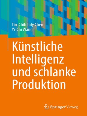 cover image of Künstliche Intelligenz und schlanke Produktion